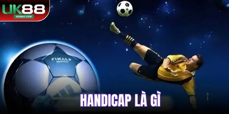 Handicap là gì