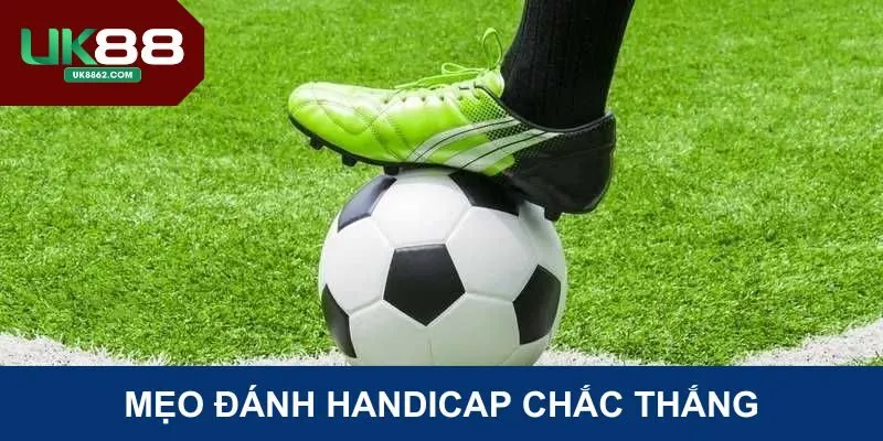 Thủ thuật dự đoán các mức Handicap từ chuyên gia